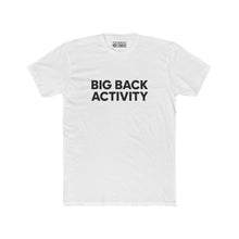 Load image into Gallery viewer, Big Back Activity Tee